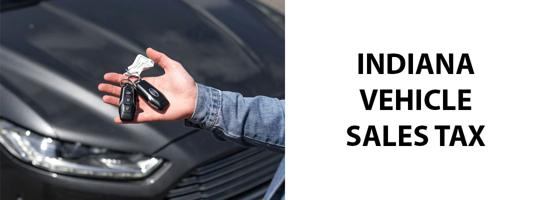 Indiana Vehicles Sales Tax