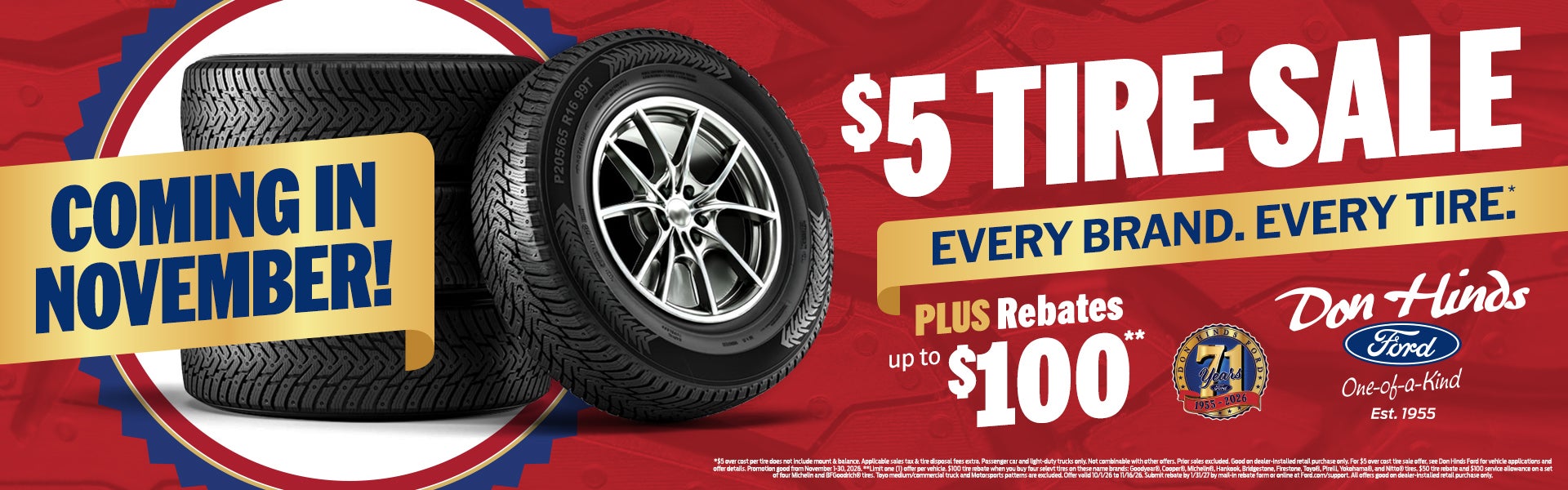 $5 Tire Sale Coming IN November. Every Brand Every Tire